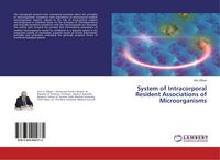 Produktbild: System of Intracorporal Resident Associations of Microorganisms