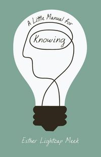 Produktbild: A Little Manual for Knowing