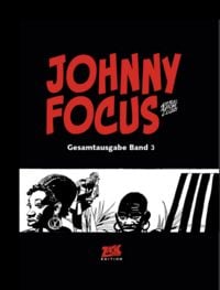 Produktbild: Johnny Focus Gesamtausgabe Band 3