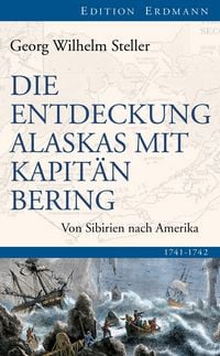 Produktbild: Die Entdeckung Alaskas mit Kapit&auml;n Bering