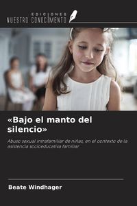 Produktbild: 'Bajo el manto del silencio'