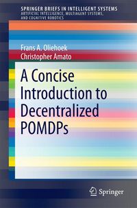 Produktbild: A Concise Introduction to Decentralized POMDPs