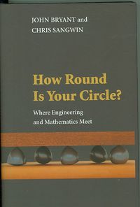 Produktbild: How Round Is Your Circle?: Where Engineering and Mathematics Meet