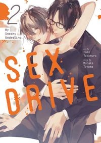 Produktbild: Sex Drive (Manga) Vol. 2 - My Sneaky Underling