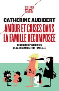 Produktbild: Amour et crises dans la famille recompos&eacute;e