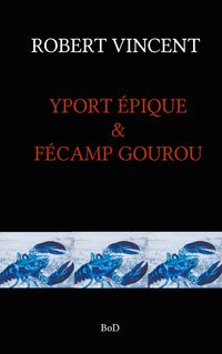 Produktbild: Yport Epique & Fecamp Gourou