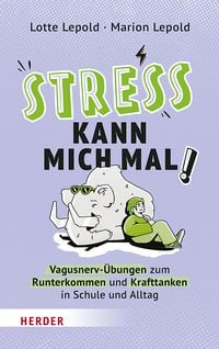 Produktbild: Stress kann mich mal!