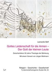Produktbild: Boff, L: Gottes Leidenschaft f&uuml;r die Armen - Der Gott