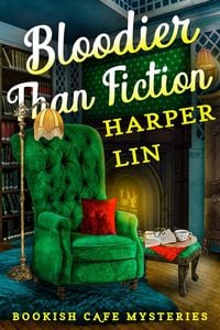 Produktbild: Bloodier Than Fiction (A Bookish Cafe Mystery, #2)