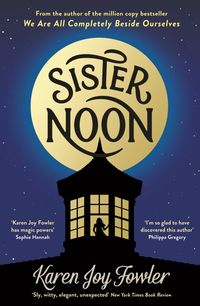 Produktbild: Fowler, K: Sister Noon