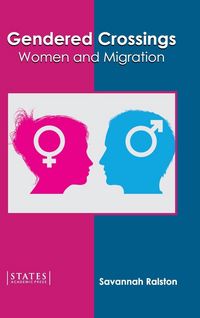 Produktbild: Gendered Crossings: Women and Migration