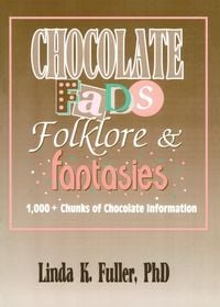Produktbild: Chocolate Fads, Folklore & Fantasies
