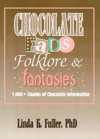 Produktbild: Chocolate Fads, Folklore & Fantasies