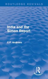 Produktbild: Routledge Revivals: India and the Simon Report (1930)