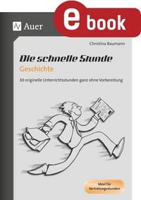 Produktbild: Die schnelle Stunde Geschichte