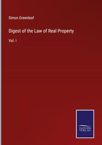 Produktbild: Digest of the Law of Real Property