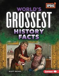 Produktbild: World's Grossest History Facts