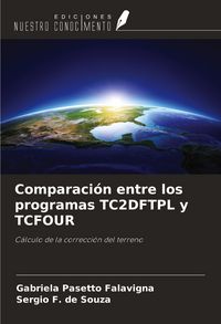 Produktbild: Comparaci&oacute;n entre los programas TC2DFTPL y TCFOUR