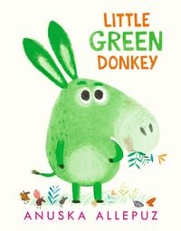 Bild vom Artikel Little Green Donkey vom Autor Anuska Allepuz