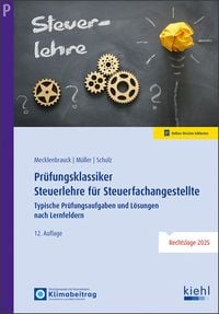 Produktbild: Pr&uuml;fungsklassiker Steuerlehre f&uuml;r Steuerfachangestellte