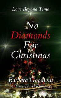 Produktbild: No Diamonds For Christmas (Love Beyond Time, #5)