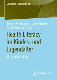 Bild vom Artikel Health Literacy im Kindes- und Jugendalter vom Autor Torsten M. Bollweg