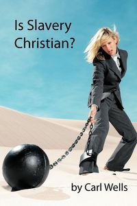 Produktbild: Is Slavery Christian?