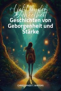 Produktbild: Licht in der Dunkelheit