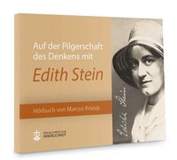 Bild vom Artikel Auf der Pilgerschaft des Denkens mit Edith Stein vom Autor Marcus Knaup
