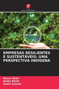Produktbild: Empresas Resilientes E Sustent&aacute;veis: Uma Perspectiva Ind&iacute;gena