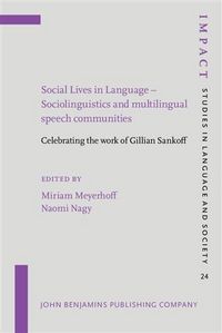 Produktbild: Social Lives in Language - Sociolinguistics and multilingual speech communities