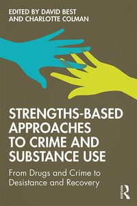 Produktbild: Strengths-Based Approaches to Crime and Substance Use