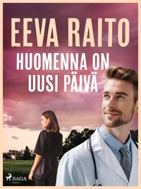 Produktbild: Huomenna on uusi p&auml;iv&auml;