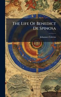 Produktbild: The Life Of Benedict De Spinosa