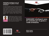 Produktbild: ROBOARM intelligent sans fil contr&ocirc;l&eacute; par le geste &agrave; l'aide d'Arduino
