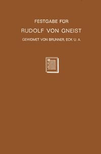 Produktbild: Festgabe f&uuml;r Rudolf von Gneist zum Doktorjubil&auml;um am XX. November MDCCCLXXXVIII