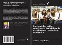 Produktbild: Efecto de los estilos cognitivos y los h&aacute;bitos de estudio en el rendimiento acad&eacute;mico