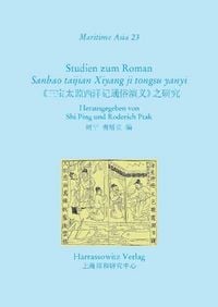 Produktbild: Studien zum Roman "Sanbao taijan Xiyang ji tongsu yanyi"