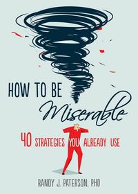Produktbild: How to Be Miserable