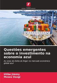 Produktbild: Quest&otilde;es emergentes sobre o investimento na economia azul