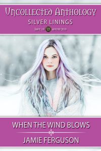 Produktbild: When the Wind Blows (Uncollected Anthology, #19)