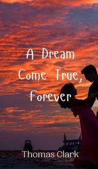 Produktbild: A Dream Come True, Forever