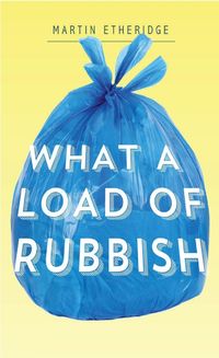 Produktbild: What a Load of Rubbish