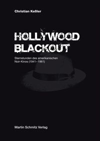Bild vom Artikel Hollywood Blackout vom Autor Christian Kessler