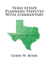 Produktbild: Texas Estate Planning Statutes with Commentary