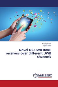 Produktbild: Novel DS-UWB RAKE receivers over different UWB channels