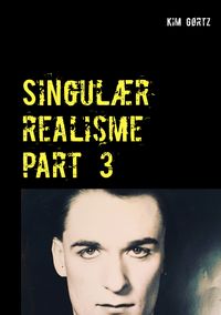 Produktbild: Singul&aelig;r realisme part 3