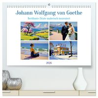 Produktbild: Johann Wolfgang von Goethe. Ber&uuml;hmte Zitate malerisch inszeniert (hochwertiger Premium Wandkalender 2026 DIN A2 quer), Kunstdruck in Hochglanz