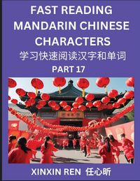 Produktbild: Reading Chinese Characters (Part 17) - Learn to Recognize Simplified Mandarin Chinese Characters by Solving Characters Activities, HSK All Levels
