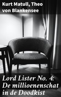 Produktbild: Lord Lister No. 4: De millioenenschat in de Doodkist